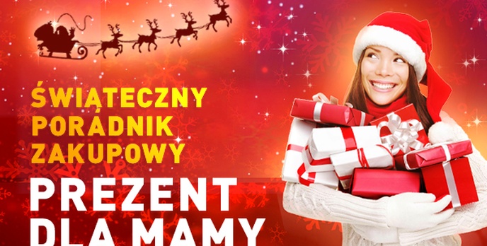 Świąteczny Poradnik Zakupowy #2 - Dla MAMY