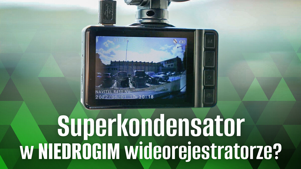 Test Navitel R450 NV - Niedroga kamera samochodowa z superkondensatorem ...