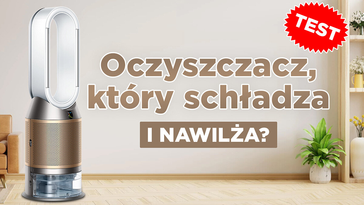 Test Dyson PH04 Nawilżający oczyszczacz z górnej półki VideoTesty.pl